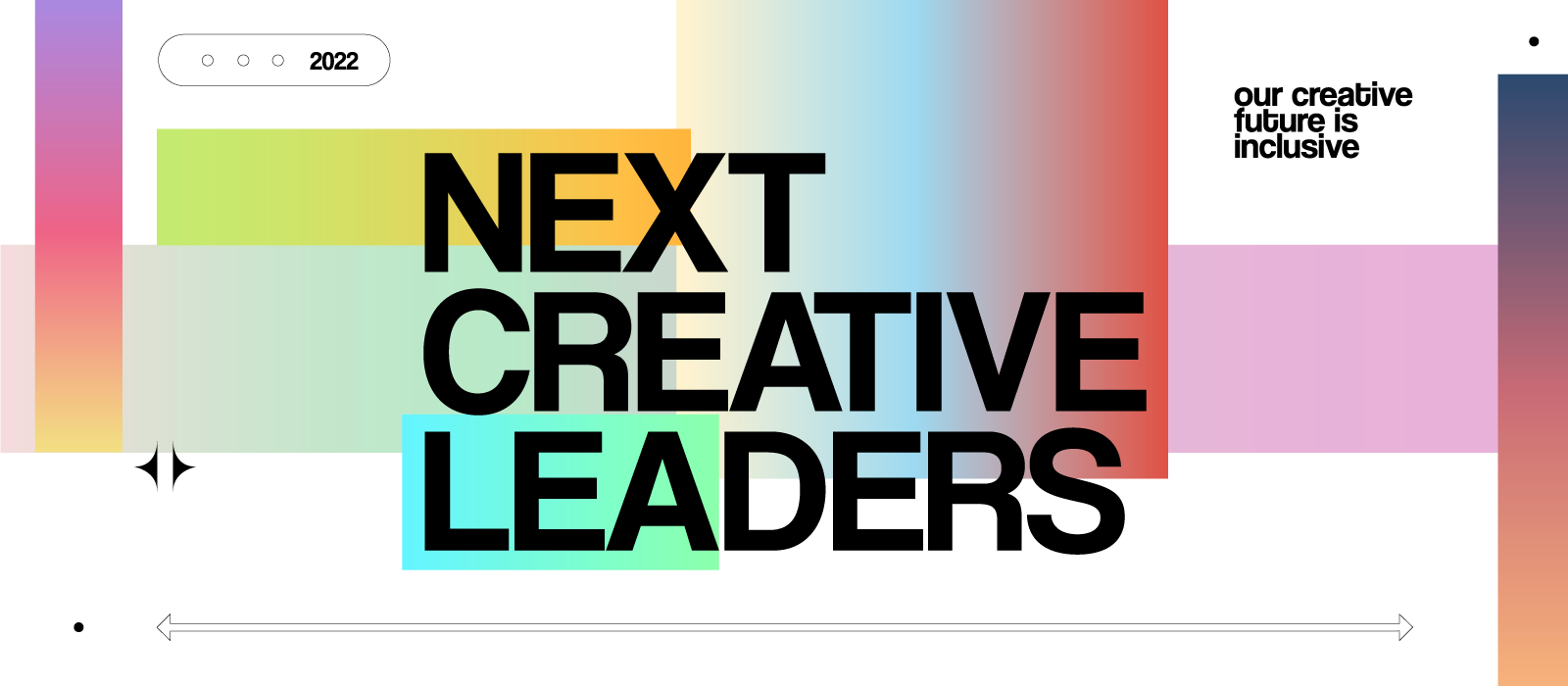 The Next Creative Leaders